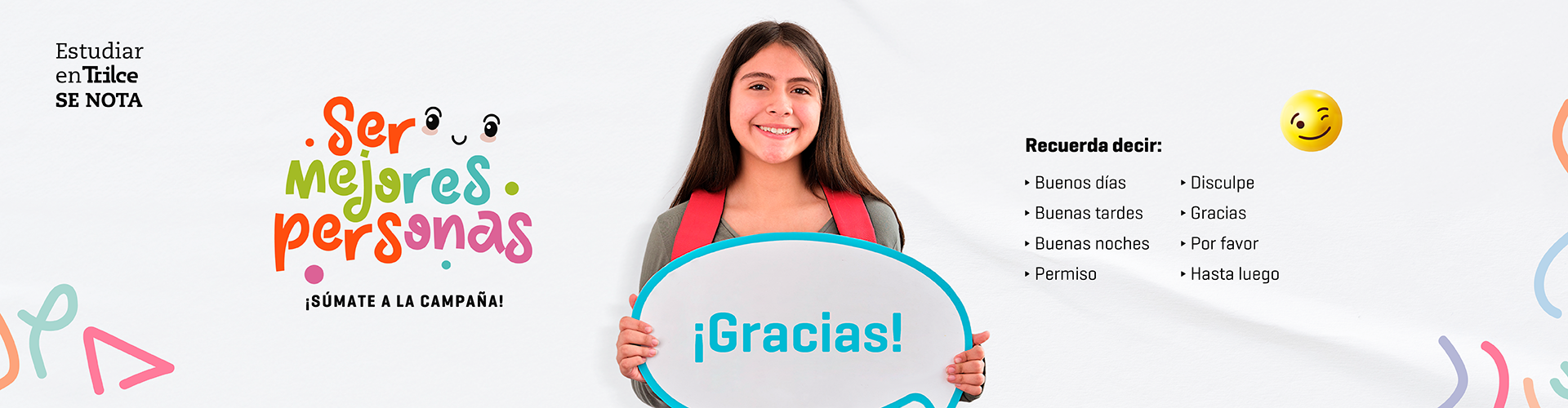 Campaña Ser Mejores Personas - Trilce